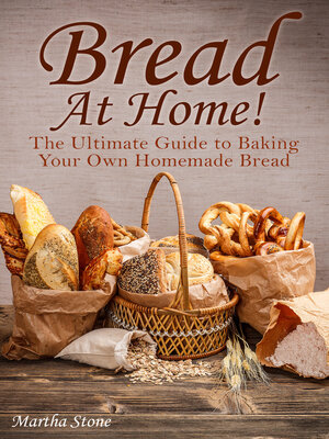 cover image of Bread At Home!